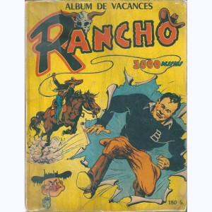 Rancho (Album) : n° 1, Recueil : Du n° 1 au n° 8