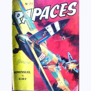 Rapaces : n° 74, Coup direct