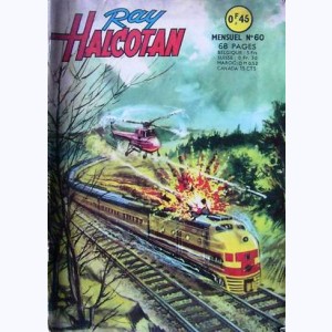 Ray Halcotan : n° 60, L'attaque du wagon-poste