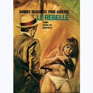 Le Rebelle : n° 4, Gangster Story
