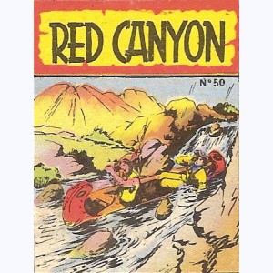 Red Canyon : n° 50, Le rio de la mort