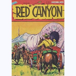 Red Canyon : n° 54, La colère d'Aigle Rouge ...
