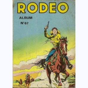 Rodéo (Album) : n° 67, Recueil 67 (335, 336, 337, 338)