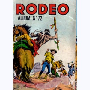 Rodéo (Album) : n° 72, Recueil 72 (353, 354, 355)