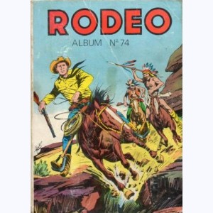 Rodéo (Album) : n° 74, Recueil 74 (359, 360, 361)