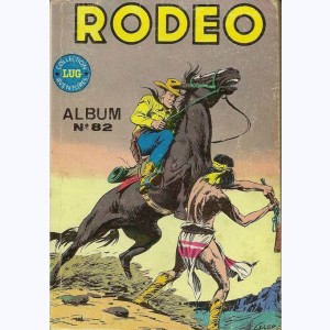 Rodéo (Album) : n° 82, Recueil 82 (383, 384, 385)