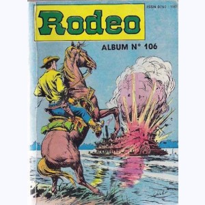 Rodéo (Album) : n° 106, Recueil 106 (455, 456, 457)