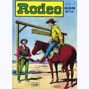 Rodéo (Album) : n° 114, Recueil 114 (479, 480, 481)