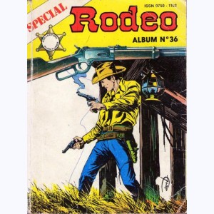 Rodéo Spécial (Album) : n° 36, Recueil 36 (106, 107, 108)