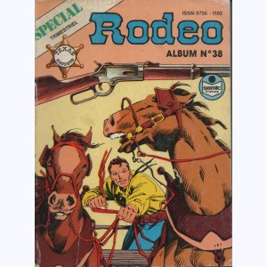 Rodéo Spécial (Album) : n° 38, Recueil 38 (112, 113, 114)