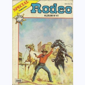 Rodéo Spécial (Album) : n° 41, Recueil 41 (121, 122, 123)