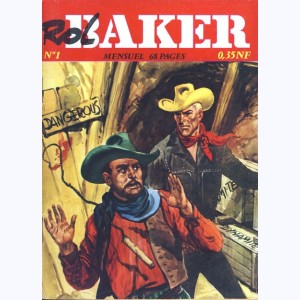 Rol Baker : n° 1, Le vengeur !