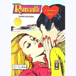 Romantic : n° 69, Je me sentais seule