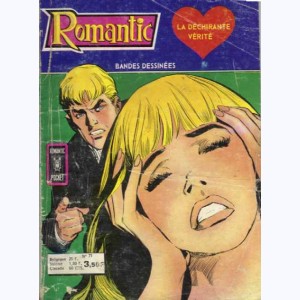 Romantic : n° 71, La déchirante vérité
