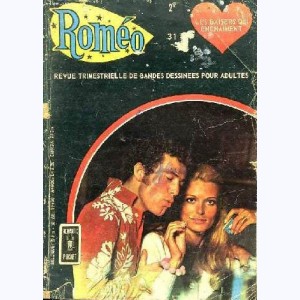 Roméo : n° 31, Les baisers qui enchaînent