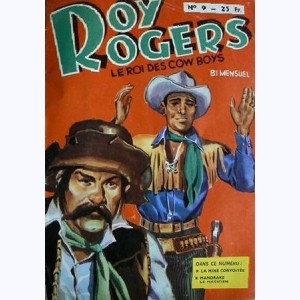 Roy Rogers : n° 9, La mine convoitée