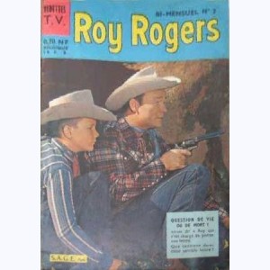 Roy Rogers (3ème Série) : n° 3, Question de vie ou de mort