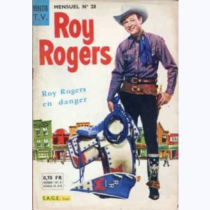 Roy Rogers (3ème Série) : n° 28, Roy Rogers en danger