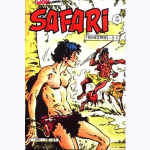 Safari : n° 153, FLASH Spécial : Le terrifiant secret