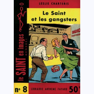 Le Saint : n° 8, Le Saint et les gangsters