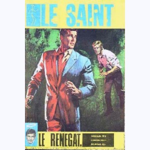 Le Saint (2ème Série) : n° 4, Le Renégat