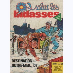 Salut les Bidasses : n° 59, Destination Outre-Mer...de
