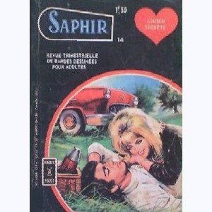 Saphir : n° 14, Liaison secrète