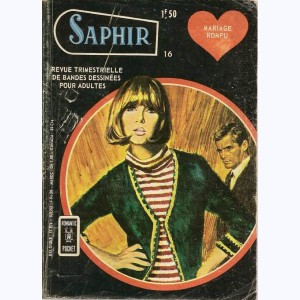Saphir : n° 16, Mariage rompu