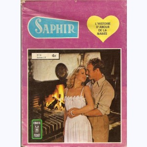 Saphir (2ème Série) : n° 10, L'histoire d'amour de la mariée