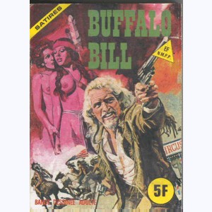 Satires : n° 6, Buffalo Bill