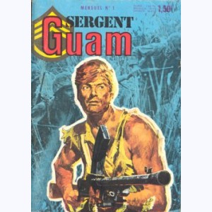 Sergent Guam : n° 1, Baptême du feu
