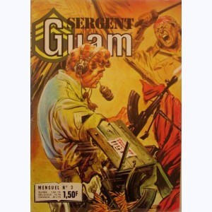 Sergent Guam : n° 3, L'or des vaincus