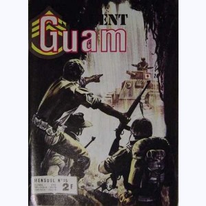 Sergent Guam : n° 15, La trahison à mille voix