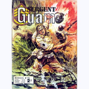Sergent Guam : n° 25, Menaces