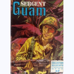 Sergent Guam (Album) : n° 16, Recueil 16 (61, 62, 63, 64)