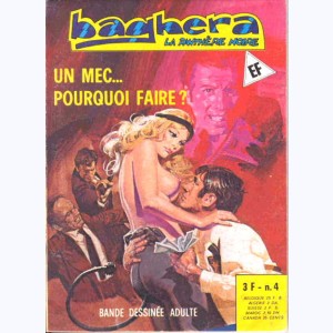 Baghera La Panthère Noire : n° 4, Un mec ... pour quoi faire ?