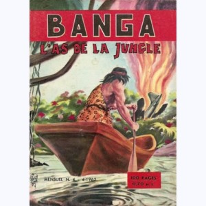 Banga : n° 4, Perdus dans la jungle amazonienne
