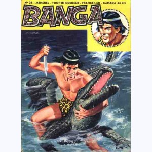 Banga (2ème Série) : n° 28, Le piège de Tipiway