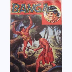 Banga (2ème Série) : n° 35, Poursuivis par les Jivaros'