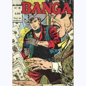 Banga (2ème Série Album) : n° 5, Recueil 5 (11, 12, Pifalo 8)