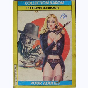 Collection Baron : n° 3, Le cadavre du Ruskoff