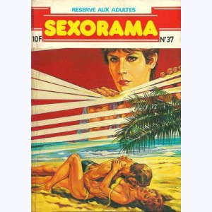 Sexorama : n° 37, Deux amours et une combine