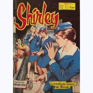 Shirley (2ème Série) : n° 32, La troublante énigme de Wendy