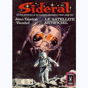 Sidéral (2ème Série) : n° 27, Le satellite artificiel