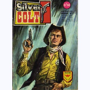 Silver Colt : n° 1, L'homme au colt d'argent