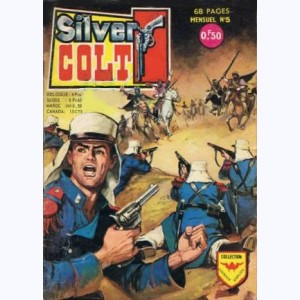 Silver Colt : n° 5, Le légionnaire