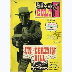 Silver Colt (2ème Série) : n° 3, Un certain Bill