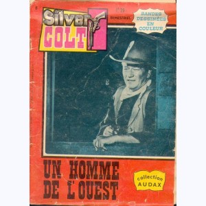 Silver Colt (2ème Série) : n° 8, Un homme de l'Ouest