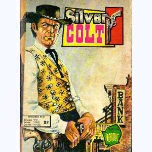 Silver Colt (3ème Série) : n° 21, Les chapeaux noirs