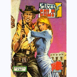 Silver Colt (3ème Série) : n° 63, Truanderies